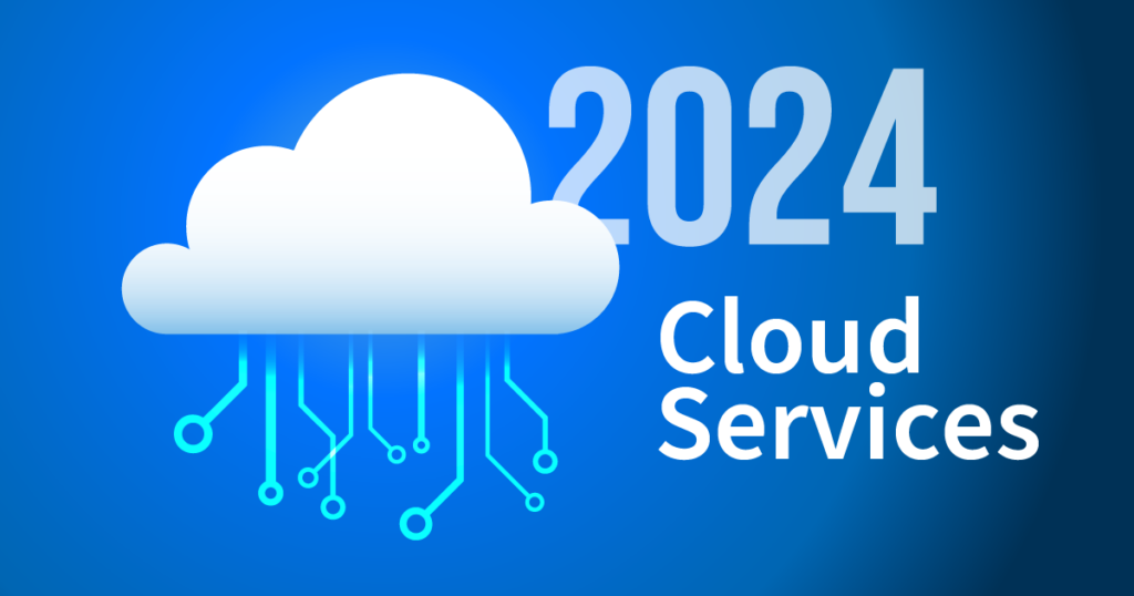 2024 MSP Market Trends and Opportunities: Cloud Services