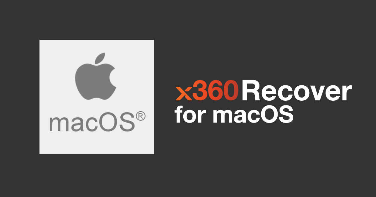 x360Recover for macOS - Axcient