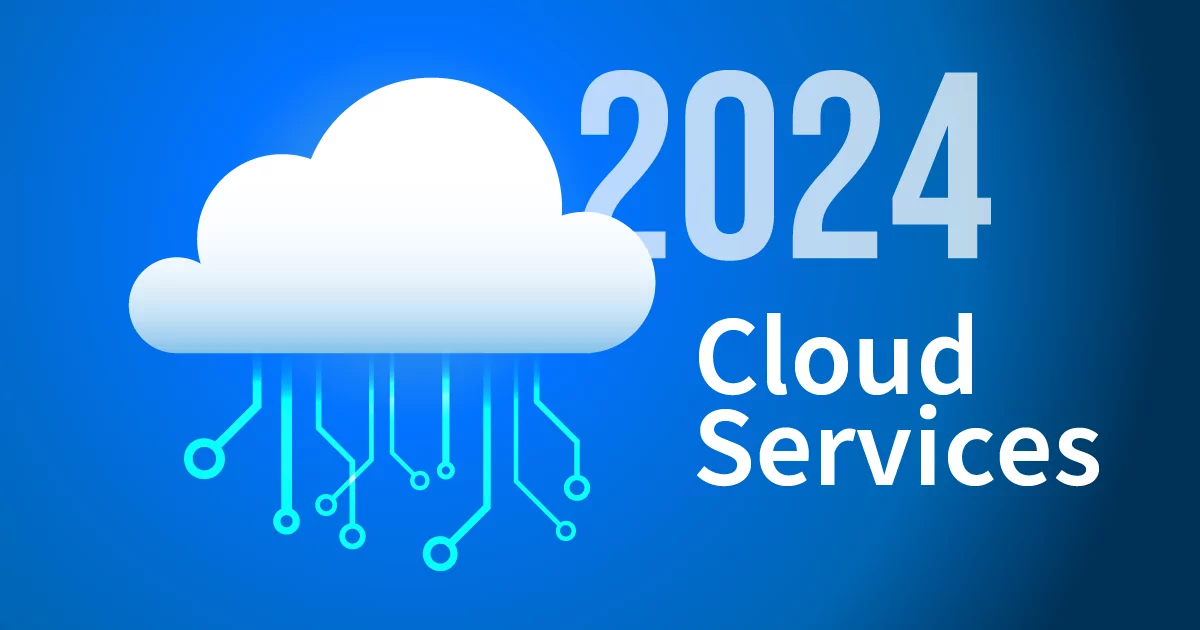 2024 MSP Market Trends and Opportunities: Cloud Services