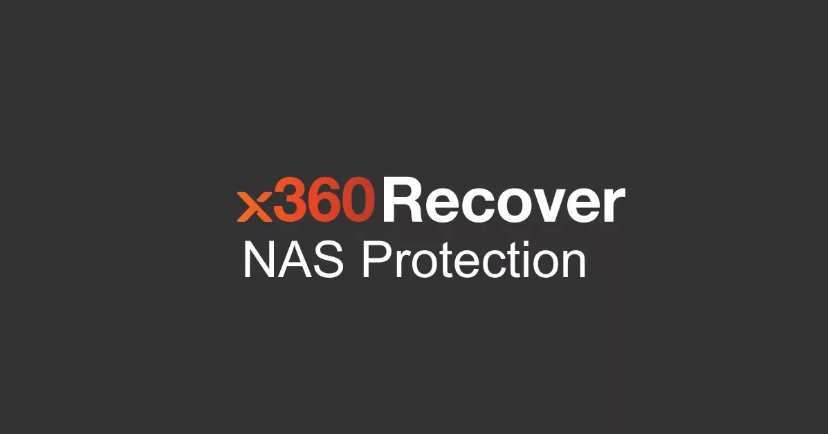 x360Recover NAS Backup and Protection